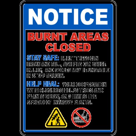 Burnt Areas Closed Sign